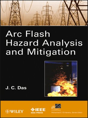 cover image of ARC Flash Hazard Analysis and Mitigation